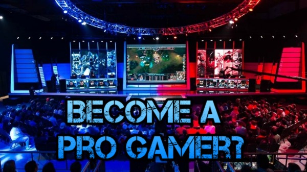 Become a Professional Gamer - Earn a Salary with Video Games? - Online Fanatic