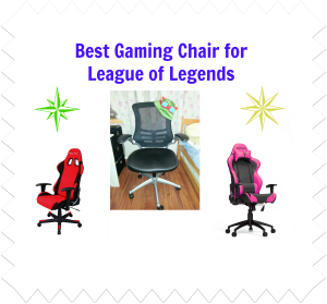 Best Gaming Chair For League Of Legends Lol Buying Guide