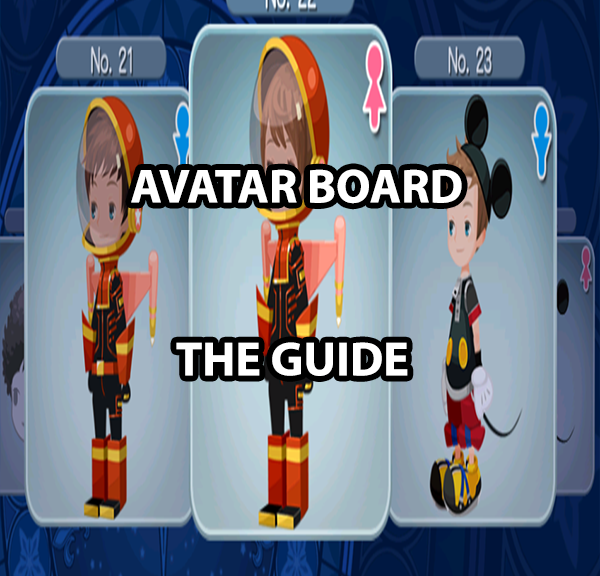 Kingdom Hearts Unchained X Avatar Board [Guide] – KHUX