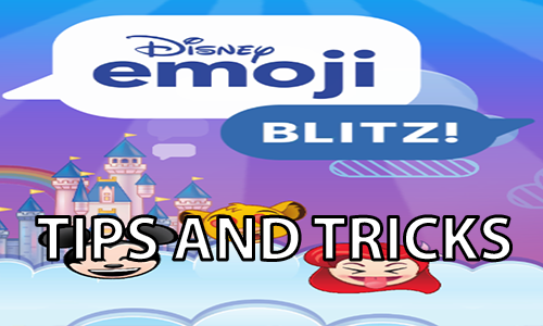 Disney Emoji Blitz Guide [Tips and Tricks]