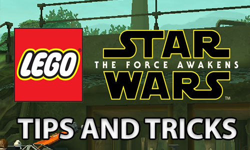LEGO® Star Wars™: The Force Awakens Tips