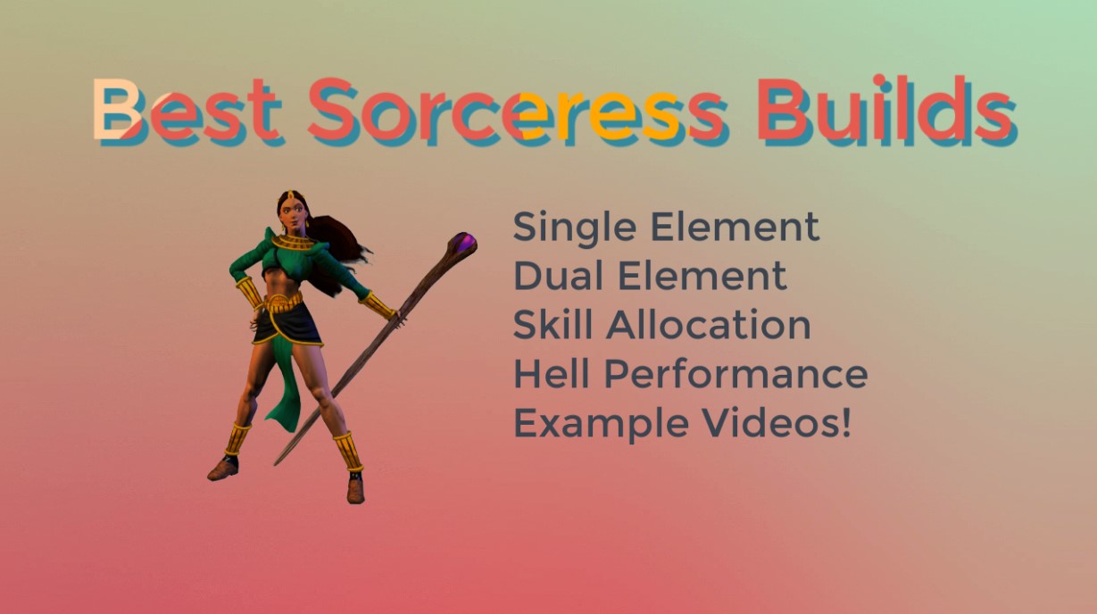 [Ultimate] Diablo 2 Resurrected Best Sorceress Build Guide